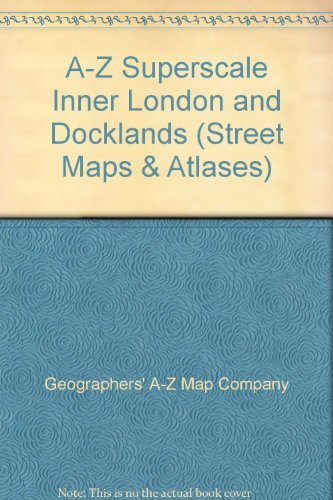 A-Z Superscale Inner London and Docklands
