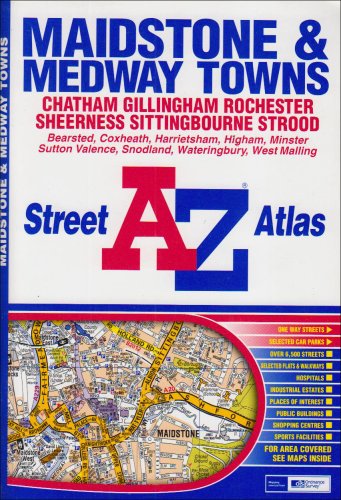 A-Z Maidstone and Medway Towns Atlas
