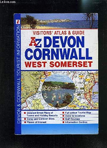 Devon, Cornwall and West Somerset Visitors' Atlas