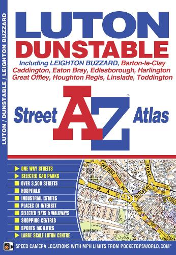 Luton & Dunstable A-Z Street Atlas