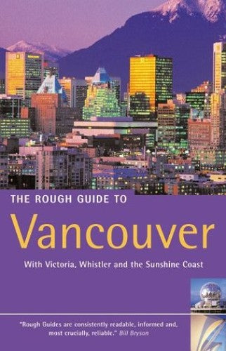 The Rough Guide to Vancouver