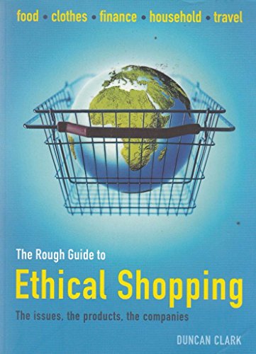 The Rough Guide to Ethical Shopping