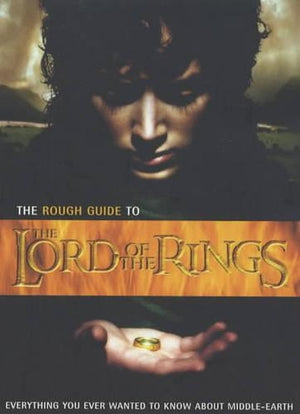 The Rough Guide to "Lord of the Rings"