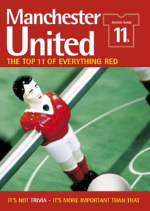 The Rough Guide 11s Manchester United 