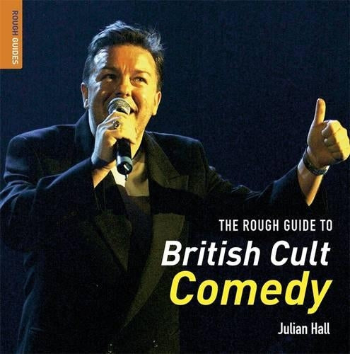 The Rough Guide to British Cult Comedy