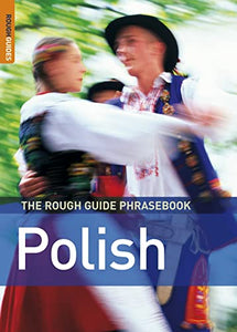 The Rough Guide Phrasebook Polish 