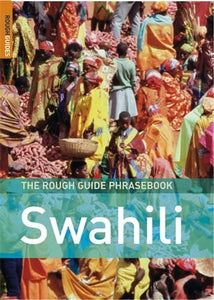 The Rough Guide Phrasebook Swahili 