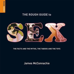 The Rough Guide to Sex 