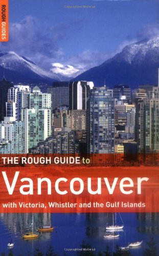 The Rough Guide to Vancouver