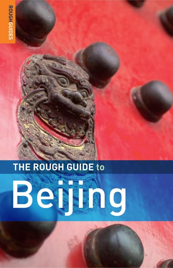 The Rough Guide to Beijing