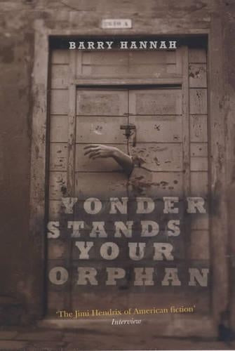 Yonder Stands Your Orphan