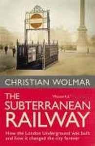 The Subterranean Railway 