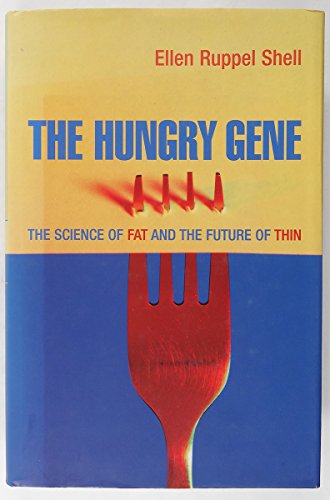 The Hungry Gene