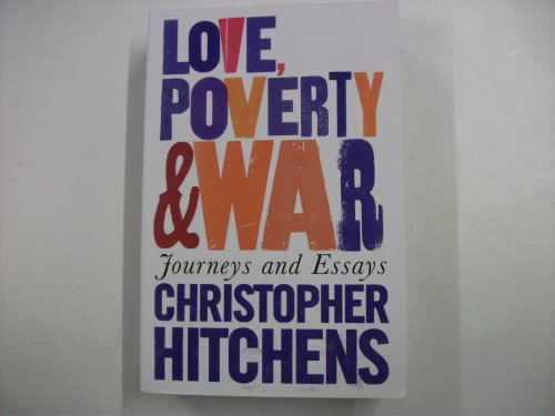 Love, Poverty and War
