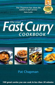 The Real Fast Curry Cookbook 
