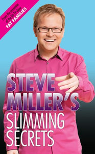 Steve Miller's Slimming Secrets 