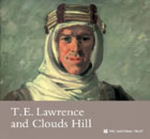 T E Lawrence and Clouds Hill, Dorset