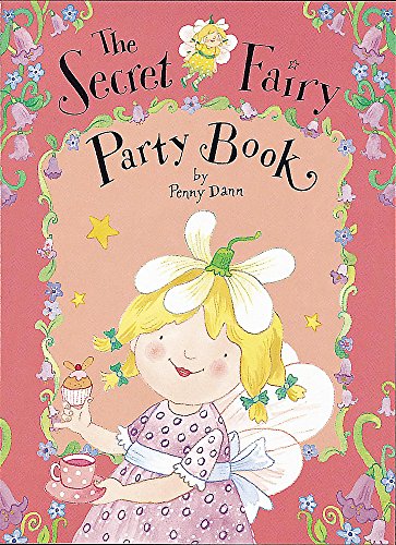 The Secret Fairy: Party Book