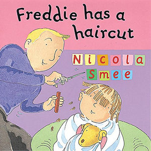 Freddie Has A Haircut