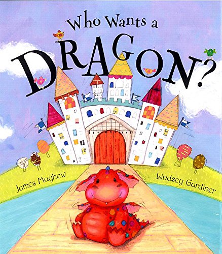 Who Wants a Dragon?