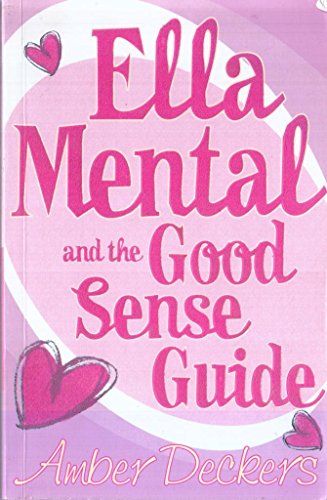 Ella Mental and The Good Sense Guide