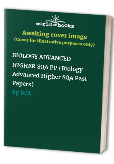 Biology Advanced Higher SQA Past Papers