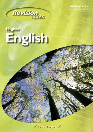 HIGHER ENGLISH REVISION NOTES