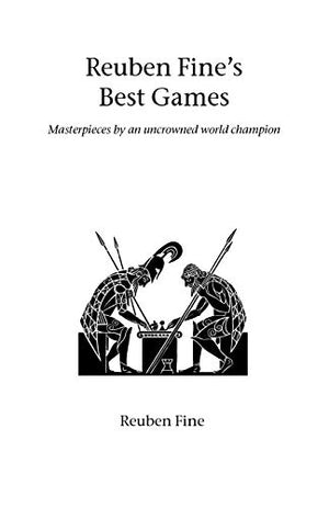 Rueben Fine's Best Games