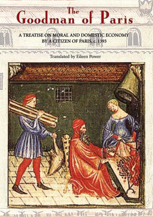 The Goodman of Paris (Le Menagier de Paris)