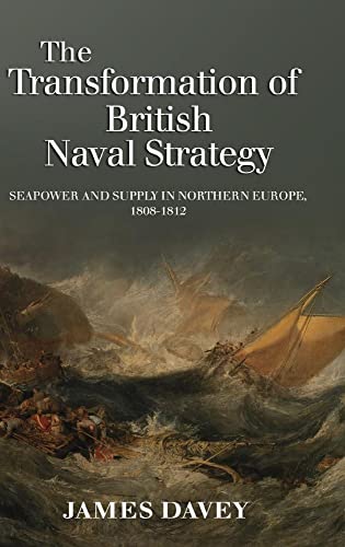 The Transformation of British Naval Strategy