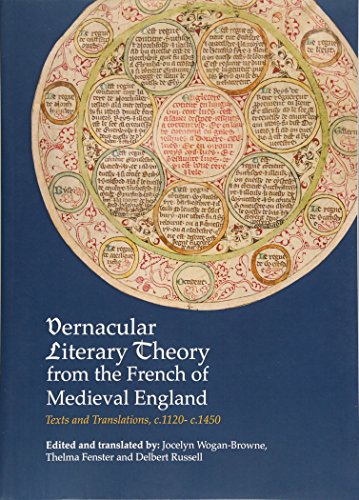 Vernacular Literary Theory from the French of Medieval England