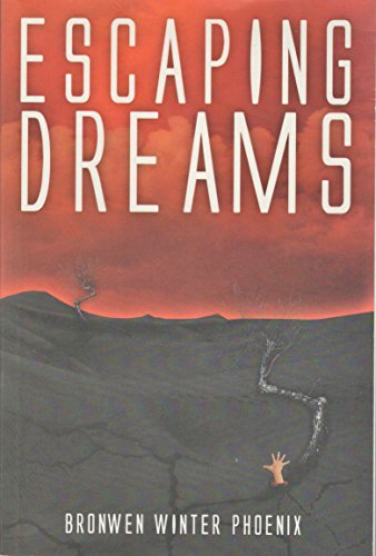 Escaping Dreams