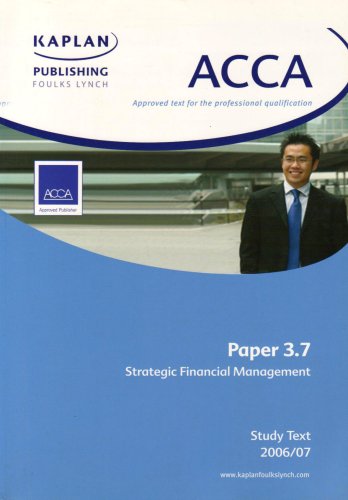 ACCA Paper 3.7 Strategic Financial Management