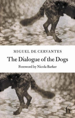 The Dialogue of the Dogs