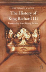 The History of King Richard III 
