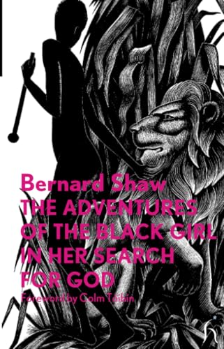 The Adventures of the Black Girl in Her Search for God