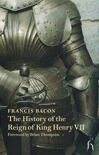 The History of the Reign of King Henry VII