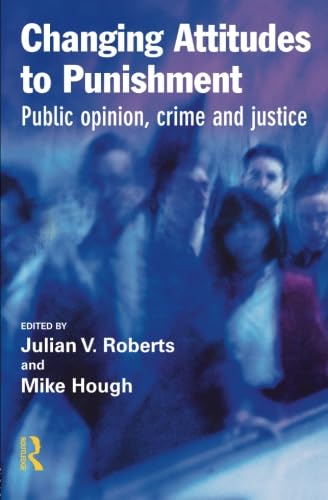 Changing Attitudes to Punishment