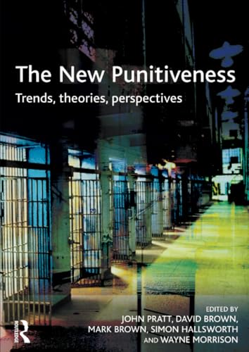 The New Punitiveness