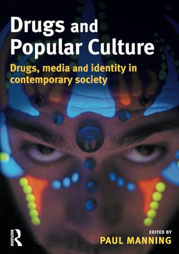 Drugs and Popular Culture