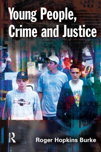Young People, Crime and Justice