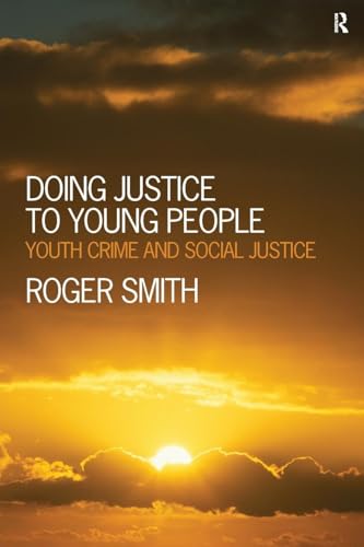 Doing Justice to Young People