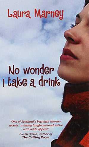 No Wonder I Take A Drink