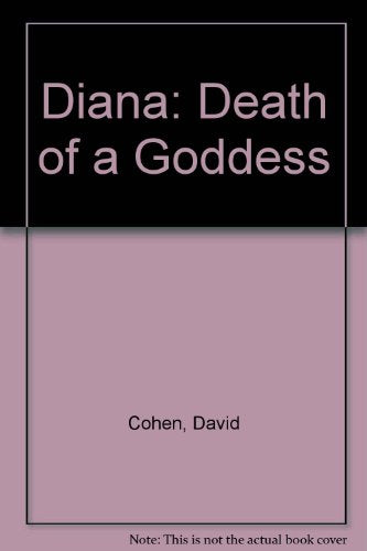 Diana:death Of A Goddess