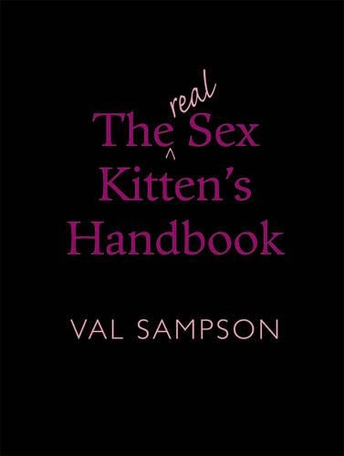 The Real Sex Kitten's Handbook