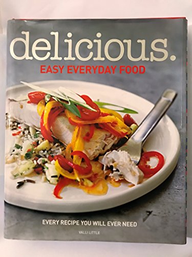 Delicious: Easy Everyday Food