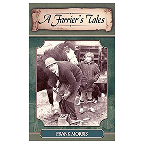 A Farrier's Tales