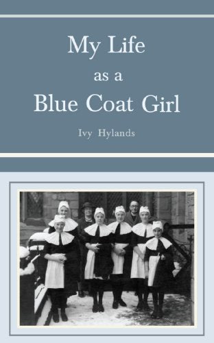 My Life as a Blue Coat Girl