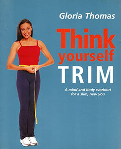 Think Yourself Trim 