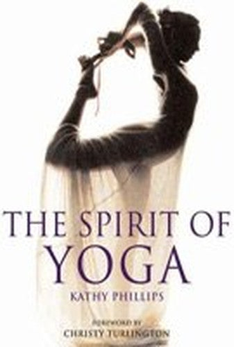 The Spirit of Yoga
